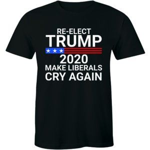 Half It Shirts - Re-Elect Trump 2020 Make Liberal Cry Again T-shirt Half It Shirts - Re-Elect Trump 2020 Make Liberal Cry Again T-shirt